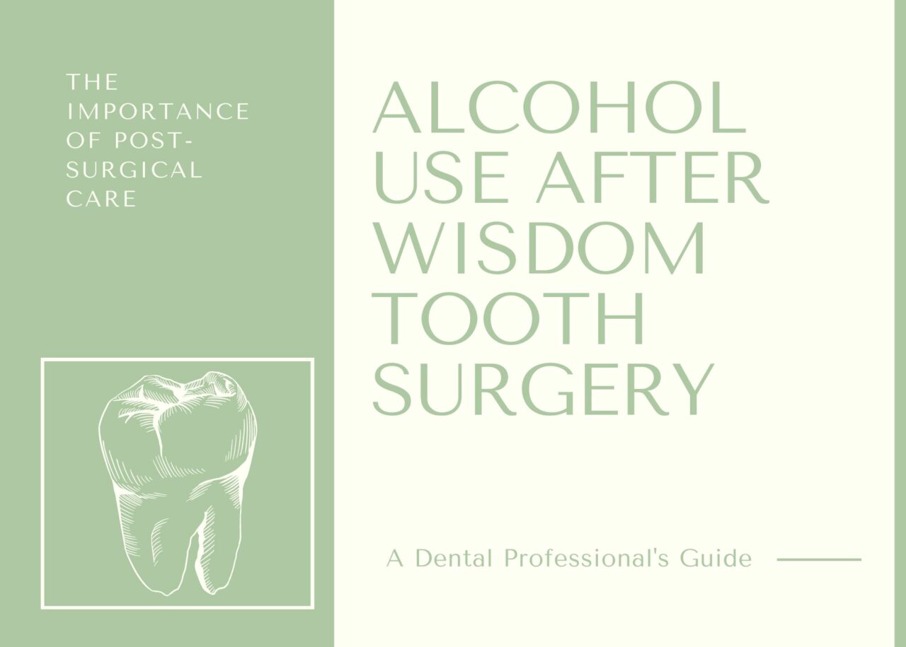 Alcohol use after wisdom tooth surgery; a dental professional's guide and the importance of post-surgical care with a fine line molar drawing.
